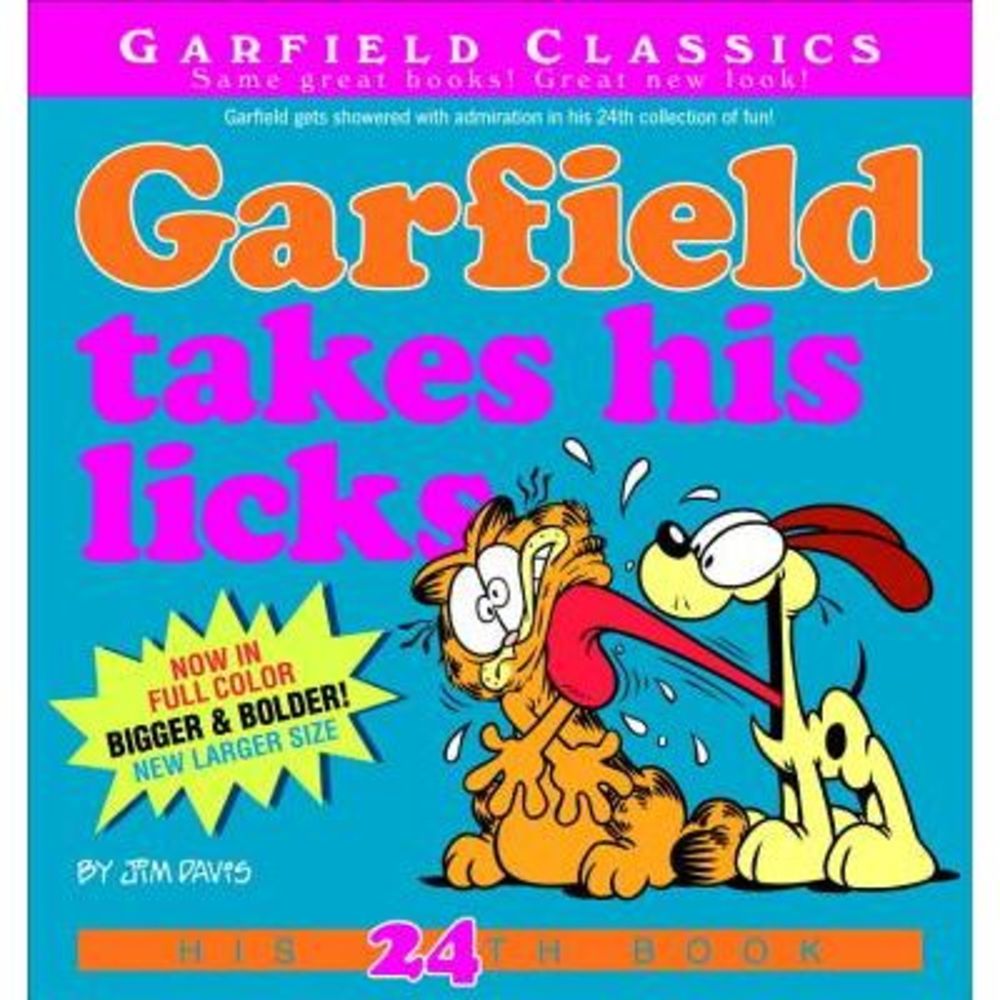Garfield Takes His Licks: His 24th Book -- Jim Davis